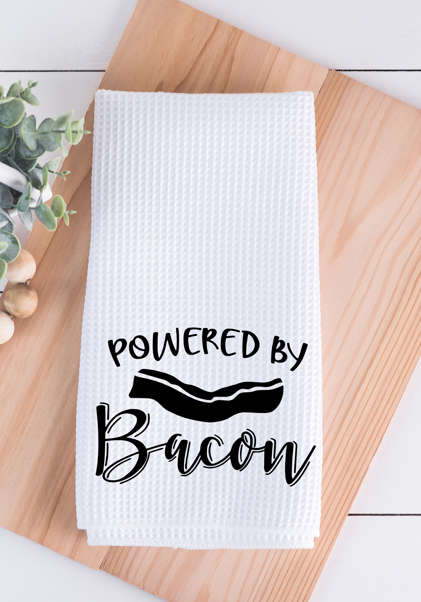 Powered By Bacon Kitchen Towel