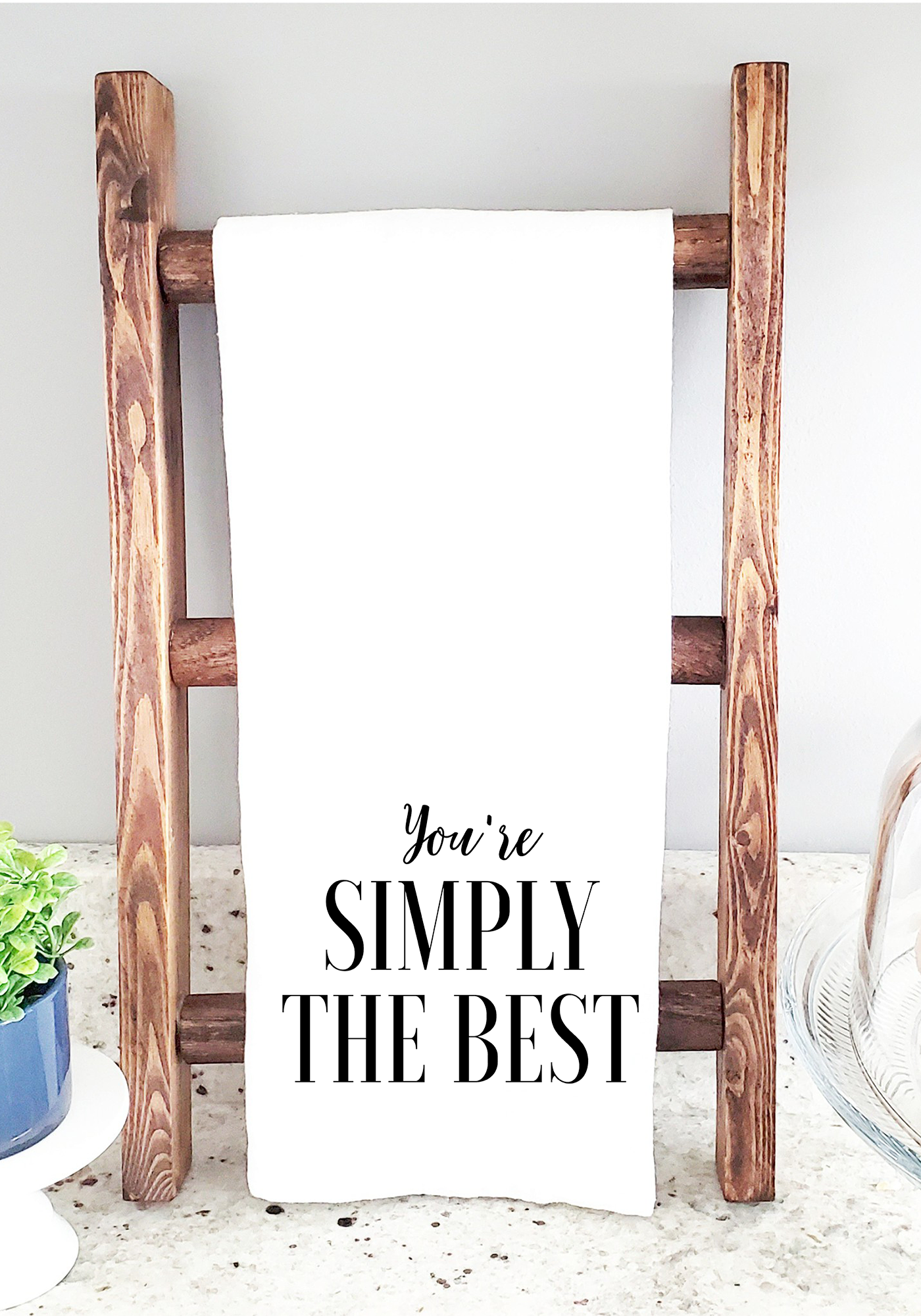 You're Simply The Best kitchen towel with black print for a stylish home decor