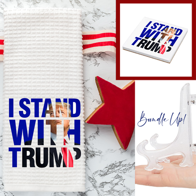 I stand with Trump Kitchen Towel Bundle
