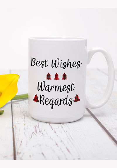 Best Wishes Warmest Regards Mug
