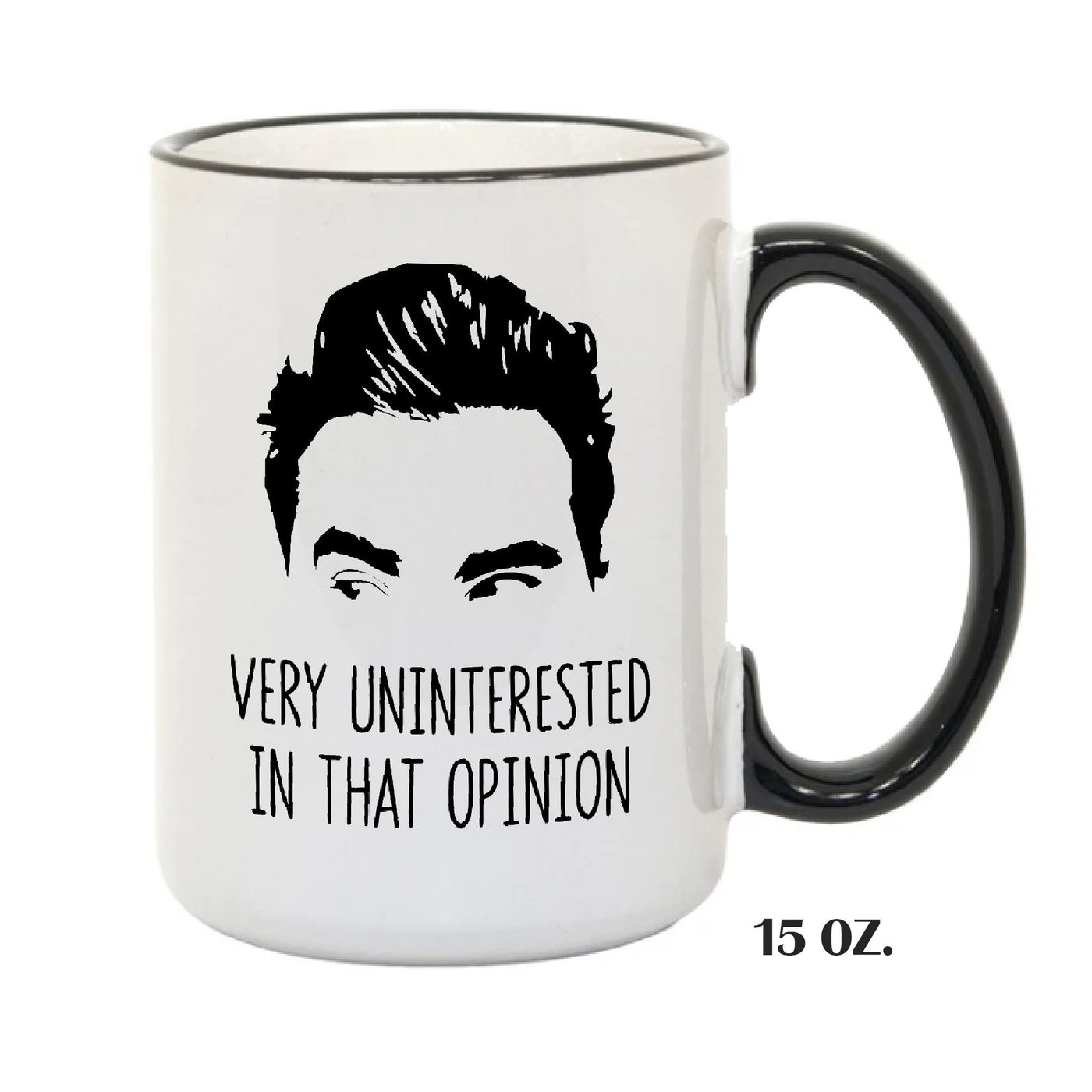 Uninterested in That Opinion Mug