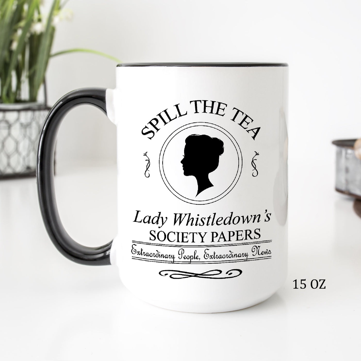 Spilling The Tea Lady Whistledown Mug