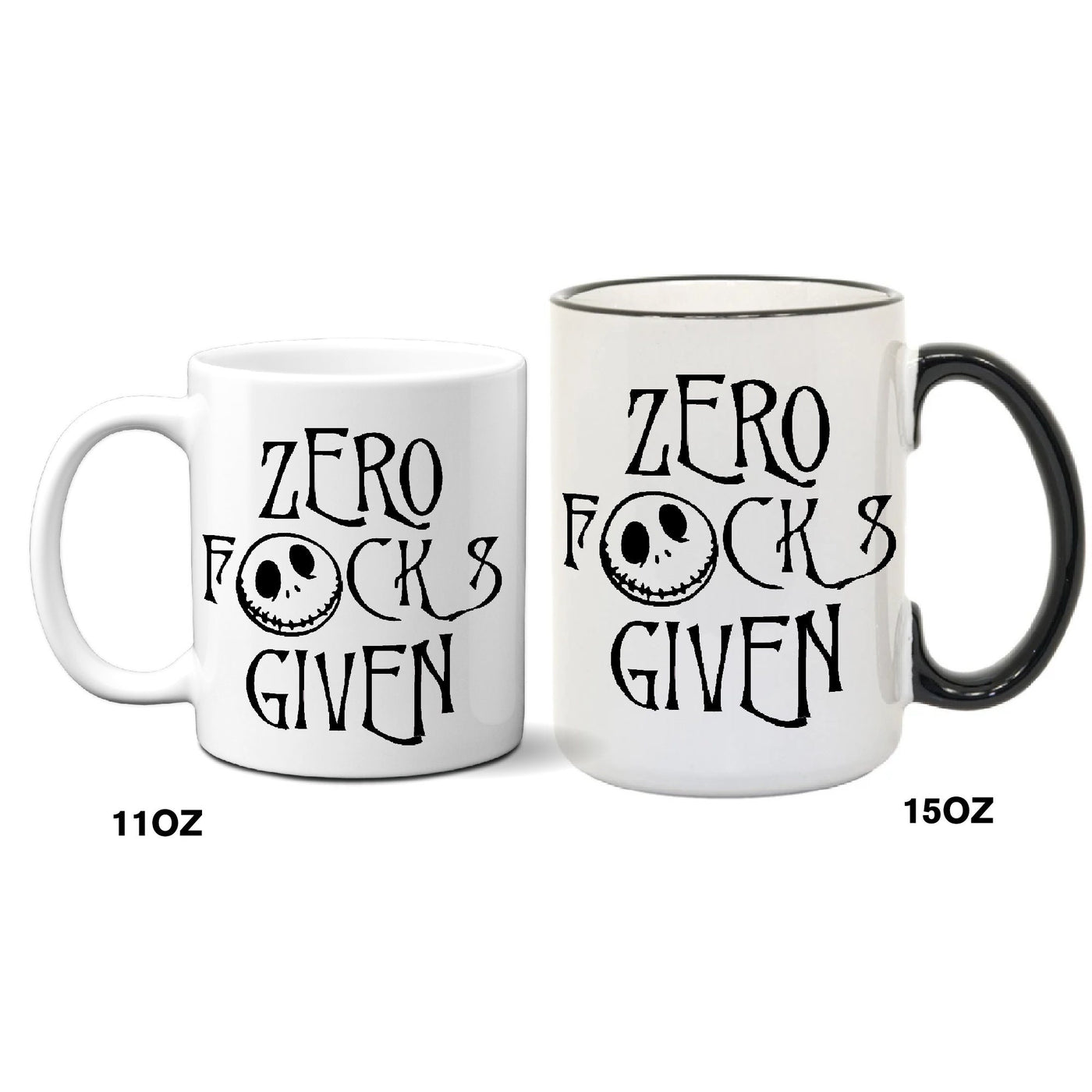 Zero Focks Given Coffee -Tea Mug, Halloween Gift, Great Christmas Personalized Gift, Gift For Her, Gift For Him, Hot Chocolate Mug