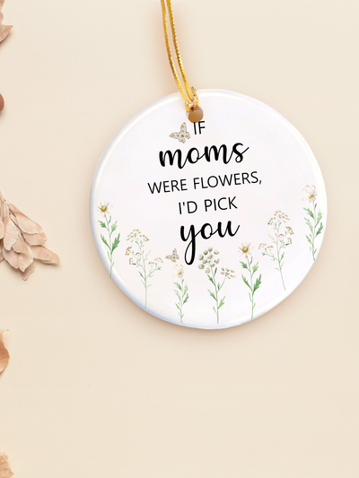 Mother's Day Gift Ornament